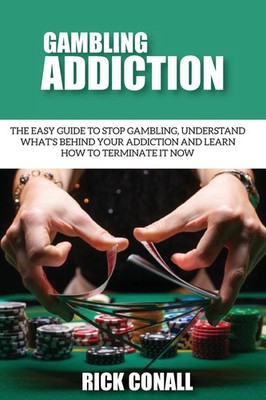Rick Conall | Gambling Addiction | Taschenbuch | Englisch (2020) | Rick Conall