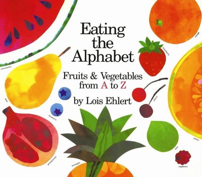 Eating the Alphabet Board Book Lois Ehlert