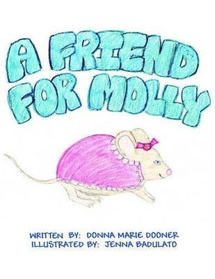 A Friend for Molly by Donna Marie Dooner (English) Paperback Book