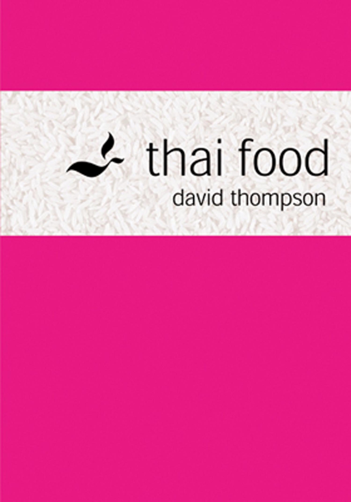 Thumbnail - Thai Food | David Thompson | Englisch | Buch | Gebunden | 2002