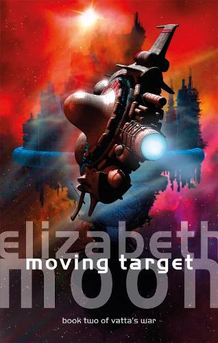 Thumbnail - Elizabeth Moon Moving Target (taschenbuch) Vatta's War