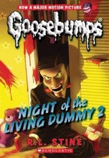 Night of the Living Dummy 2; Classic Goosebump- 0545828805, paperback, R L Stine