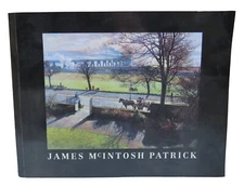 James McIntosh Patrick By Roger Billcliffe 1987