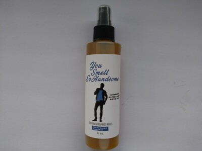 You Smell So Handsome After Shower Cologne Body Oil Spray 