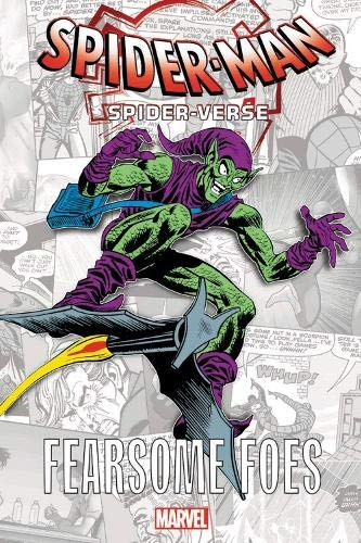 Spider-Man: Spider-Verse - Fearsome Foes (Spider-man... - Stan Lee