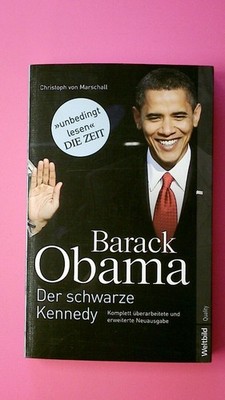 139802 Christoph Marschall von Bieberstein BARACK OBAMA der schwarze Kennedy