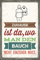 Holzschild 18X12 Cm Zuhause Ist Da Bauch Deko Geschenk Schild