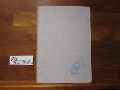 Vögel der Welt. Hans Hvass. [Übertr. aus d. Dän.: Else v. Hollander-Lossow.] Ill