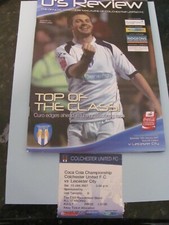 Colchester V Leicester City 13.1.07 Programme & ticket in very good condition