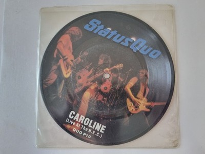 Status Quo - Caroline (Live At The N.E.C.) 7'' Vinyl PICTURE DISC