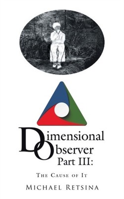 Retsina - Dimensional Observer Part Iii   The Cause of It - New paperb - X555z