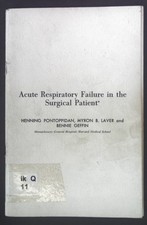 Acute Respiratory Failure in the Surgical Pat...