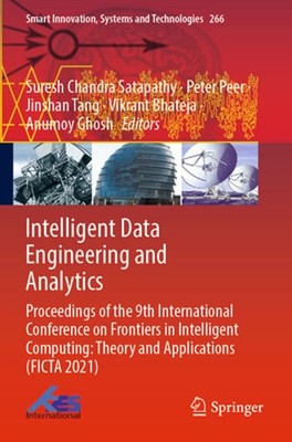 Intelligent Data Engineering and Analytics: Proceedings of the 9th International