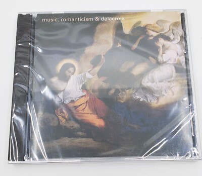 Music, Romanticism & Delacroix CD *NEW SEALED Philadelphia Museum Of Art 1998