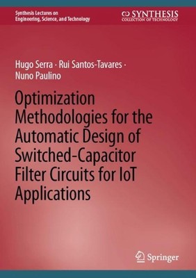Optimization Methodologies for the Automatic Design of Switched-Capacitor Filter