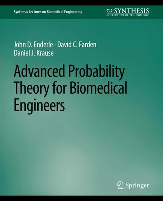 John D. Enderle (u. a.) | Advanced Probability Theory for Biomedical Engineers