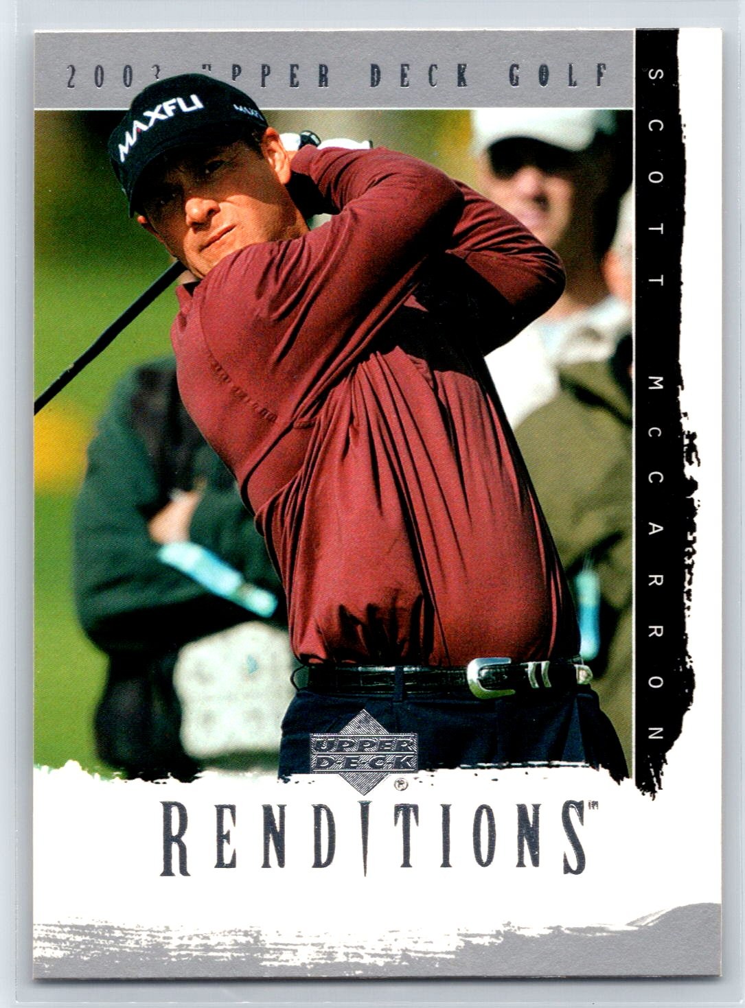 2003 Upper Deck Renditions Scott McCarron #17