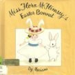 Miss Flora McFlimsey's Easter Bonnet (Flora McFlimsey Books)