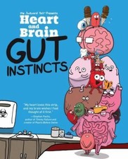 Heart and Brain: Gut Instincts: An Awkward Yeti Collection (Volume 2) by The Aw