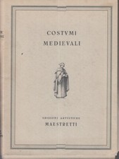 LT- COSTUMI MEDIEVALI -- MAESTRETTI --- 1960 - C - YFS297