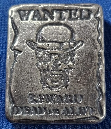 A Reckless Metals 2oz 999 Fine Silver Bar. Wanted Dead Or Alive