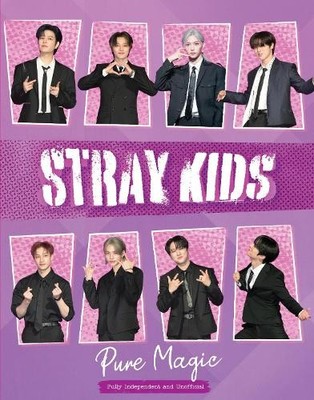 Carolyn McHugh Stray Kids: Pure Magic (Gebundene Ausgabe) (US IMPORT)