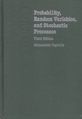 Probability, Random Variables and Stochastic Processes