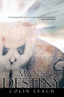 Colin Leach | Man's Destiny | Taschenbuch | Englisch (2012) | Authorhouse Uk