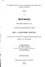 To Commend Truth to the Conscience the Object of a Faithful Minister. A Sermon,
