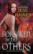 Forsaken By The Others (H&W Investigati..., Jess Haines