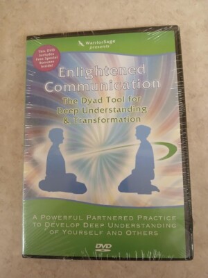 ENLIGHTENED COMMUNICATION The Dyad Tool for Understanding ...