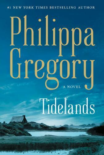 Tidelands (1) (The Fairmile Series) Gregory, Philippa hardcover Used - Good - Picture 1 of 1