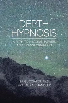 Depth Hypnosis: A Path to Healing, Power, and Trans... | Buch | Zustand sehr gut