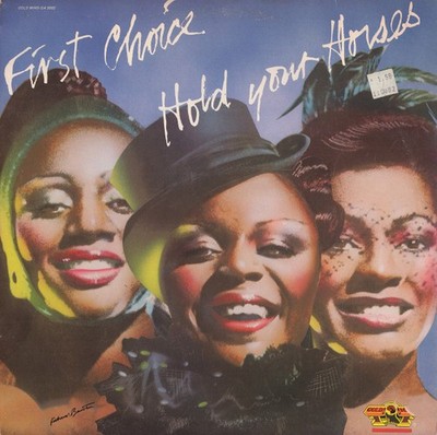First Choice - Hold Your Horses Gold Mind Records GA 9502 LP, Album VG