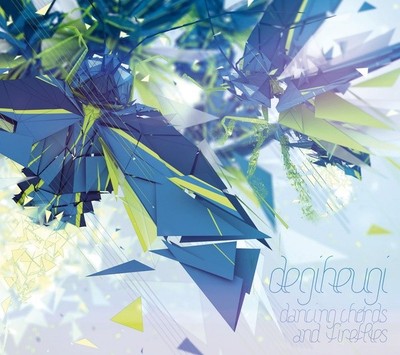 DEGIHEUGI - Dancing Chords & Fireflies 