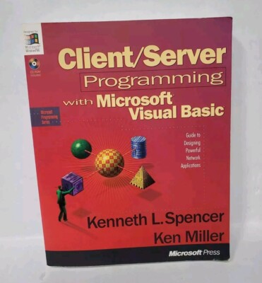 Client/Server Programming with Microsoft Visual Basic By: Kenneth L. Miller 1996