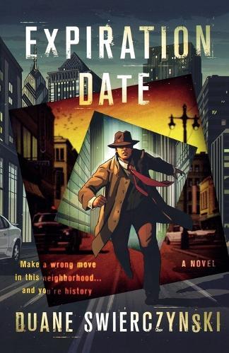 Duane Swierczynski Expiration Date (taschenbuch)
