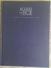 Blades on Ice: A Century of Professional Hockey (Hardcover)