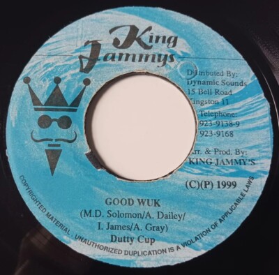 Dutty Cup - Good Wuk / Version (Badda Badda) Vinyl 45 - 1999 Jammy's Records