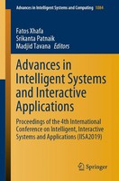 Fatos Xhafa (U. A.) | Advances in Intelligent Systems and Interactive...