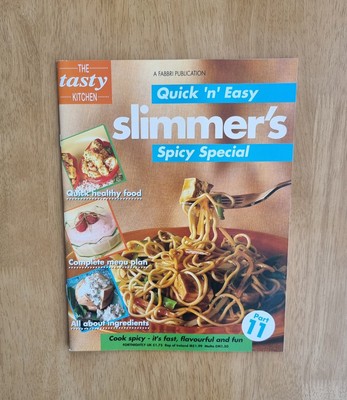 THE TASTY KITCHEN QUICK 'n' EASY MAGAZINE PART 11 - SLIMMER'S SPICY SPECIAL 