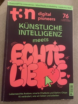 t3n digital pioneers, Magazin Nr 76: KI und Liebe, Leadership Skills