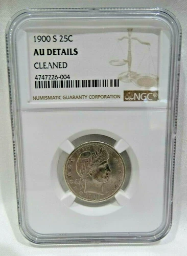 1900 S 25C AU DETAILS CLEANED NGC