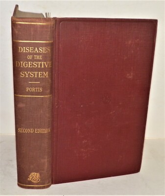 Diseases of the Digestive System Sidney A Portis 1944 Hardcover Medicine