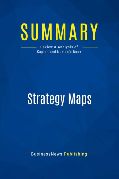 Businessnews Publishing | Summary: Strategy Maps | Taschenbuch | Englisch (2016)-image