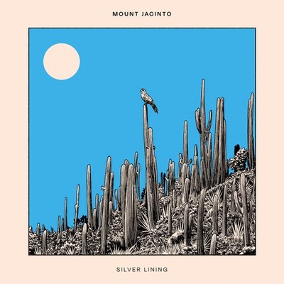 Mount Jacinto: Silver Lining