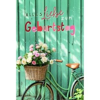 Geburtstag GlüCkwunschkarte Mit Umschlag Fahrrad Mit Blumenkorb Alles Liebe Zum