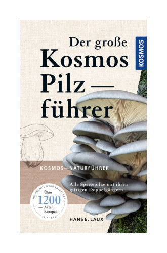 Thumbnail - Der Große Kosmos Pilzführer Von Hans E. Laux