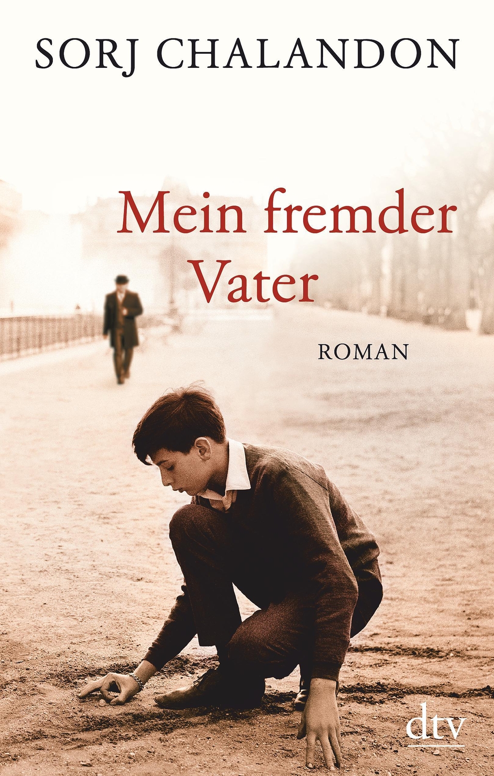 Thumbnail - Mein Fremder Vater - Sorj Chalandon - 9783423281140
