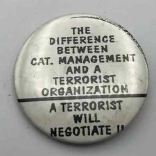 Caterpillar Union Pinback Negotiation Button Pin Terrorist Comparison Vtg White